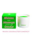 "Main Character Energy" Candle