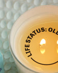 "Life Status: Old as F*ck" Candle